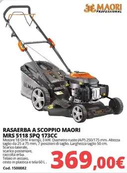 Brico Io Rasaerba a scoppio MAORI MRS 5118 SPQ 173CC offerta