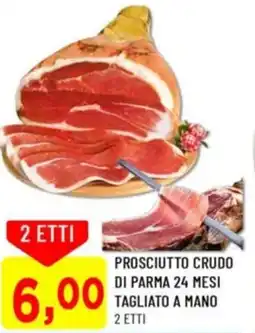 DPiù Prosciutto crudo di parma 24 mesi tagliato a mano offerta