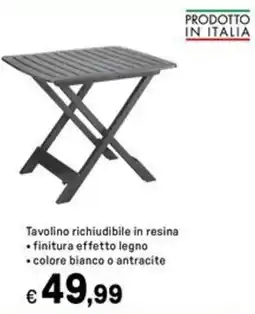 Iper La Grande Tavolino richiudibile in resina offerta