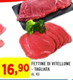 DPiù Fettine di vitellone - tagliata offerta