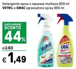 Iper La Grande Detergente spray o squeeze multiuso VETRIL O SMAC sgrassatore spray offerta