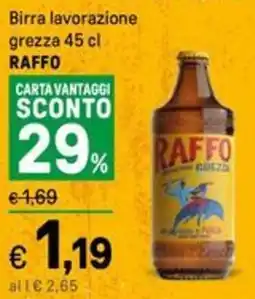 Iper La Grande Birra lavorazione grezza RAFFO offerta