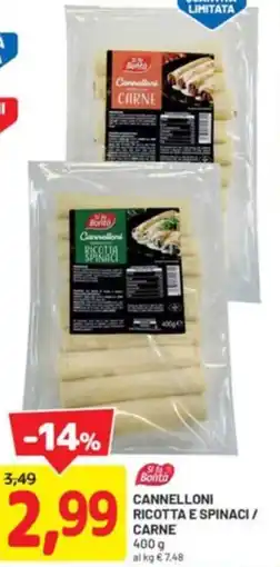 DPiù Cannelloni ricotta e spinaci/ carne offerta