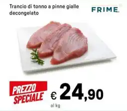 Iper La Grande Trancio di tonno a pinne gialle decongelato offerta