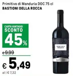 Iper La Grande Primitivo di Manduria DOC BASTIONI DELLA ROCCA offerta