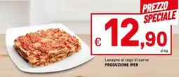 Iper La Grande Lasagne al ragù di carne PRODUZIONE IPER offerta