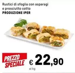 Iper La Grande Rustici di sfoglia con asparagi e prosciutto cotto PRODUZIONE IPER offerta