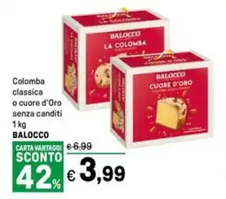 Iper La Grande Colomba classica o cuore d'Oro o cuore d'Oro senza canditi BALOCCO offerta