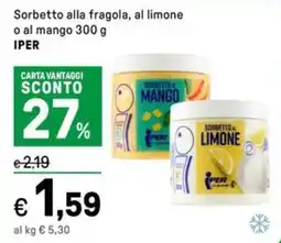 Iper La Grande Sorbetto alla fragola, al limone o al mango IPER offerta
