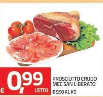 TuoDi Prosciutto Crudo Mec San Liberato offerta