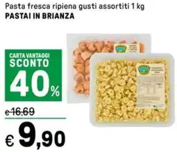 Iper La Grande Pasta fresca ripiena PASTAI IN BRIANZA offerta