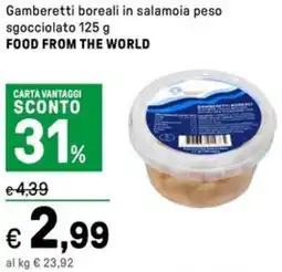 Iper La Grande Gamberetti boreali in salamoia peso sgocciolato FOOD FROM THE WORLD offerta