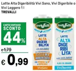 Iper La Grande Latte Alta Digeribilità Vivi Sano, Vivi Digeribile o Vivi Leggero TREVALLI offerta