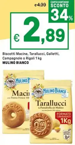 Iper La Grande Biscotti Macine, Tarallucci, Galletti, Campagnole o Rigoli MULINO BIANCO offerta