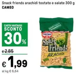 Iper La Grande Snack friends arachidi tostate e salate CAMEO offerta