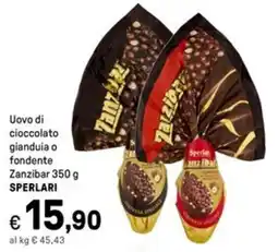 Iper La Grande Uovo di cioccolato gianduia o fondente Zanzibar SPERLARI offerta
