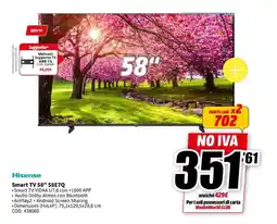 MediaWorld Hisense Smart TV 58" 58E7Q offerta