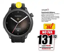 MediaWorld amazfit Smartwatch Balance offerta