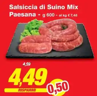 Prix Quality Salsiccia di Suino Mix Paesana offerta