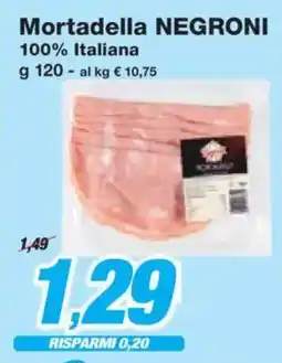 Prix Quality Mortadella NEGRONI 100% Italiana offerta