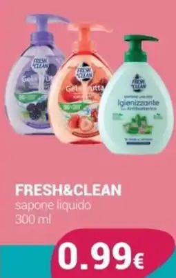 Tigotà FRESH&CLEAN sapone liquido offerta