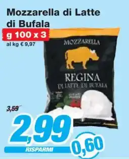 Prix Quality REGINA Mozzarella di Latte di Bufala offerta