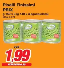 Prix Quality Piselli Finissimi PRIX offerta