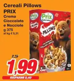 Prix Quality Cereali Pillows PRIX Crema Cioccolato e Nocciole offerta