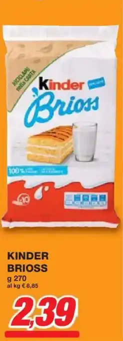 Prix Quality Kinder brioss offerta