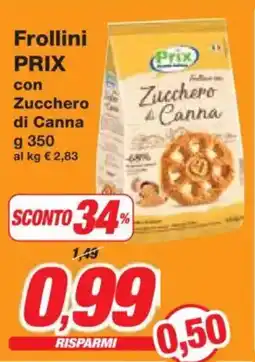 Prix Quality Frollini PRIX con Zucchero di Canna offerta