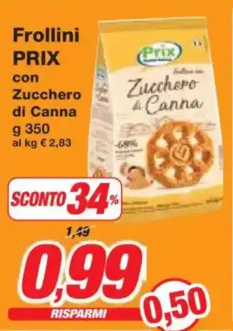 Prix Quality Frollini PRIX con Zucchero di Canna offerta