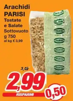 Prix Quality Arachidi PARISI Tostate e Salate Sottovuoto offerta