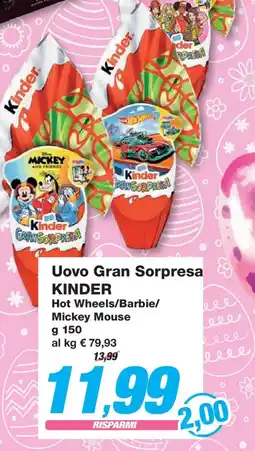 Prix Quality Uovo Gran Sorpresa KINDER offerta
