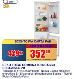 Trony BEKO FRIGO COMBINATO INCASSO BCSA285K4SN1 offerta