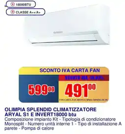Trony OLIMPIA SPLENDID CLIMATIZZATORE ARYAL S1 E INVERT18000 btu offerta
