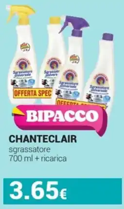 Tigotà CHANTECLAIR sgrassatore offerta