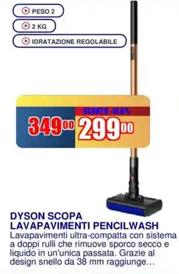 Trony Dyson scopa lavapavimenti pencilwash offerta