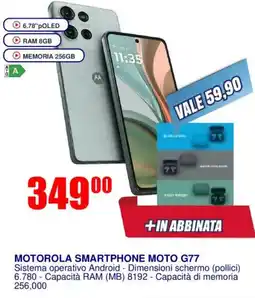 Trony MOTOROLA SMARTPHONE MOTO G77 offerta