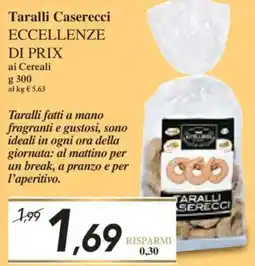 Prix Quality Taralli Caserecci ECCELLENZE DI PRIX ai Cereali offerta