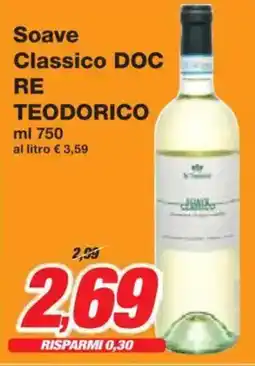 Prix Quality Soave Classico DOC RE TEODORICO offerta