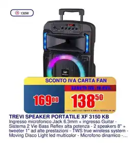 Trony TREVI SPEAKER PORTATILE XF 3150 KB offerta