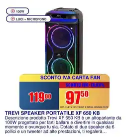 Trony TREVI SPEAKER PORTATILE XF 650 KB offerta