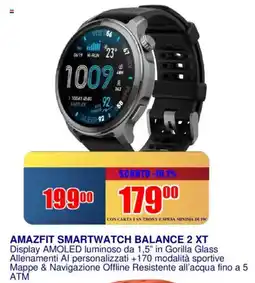 Trony AMAZFIT SMARTWATCH BALANCE 2 XT offerta