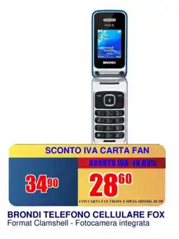 Trony Brondi telefono cellulare fox offerta