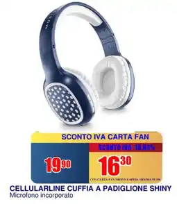 Trony Cellularline cuffia a padiglione shiny offerta