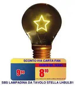 Trony SBS LAMPADINA DA TAVOLO STELLA LHBULB1 offerta