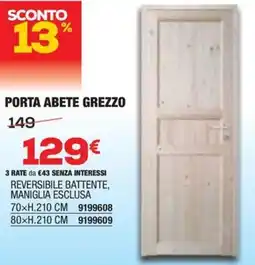 Bricofer Porta abete grezzo offerta