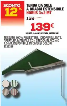 Bricofer Tenda da sole a bracci estensibile horus offerta