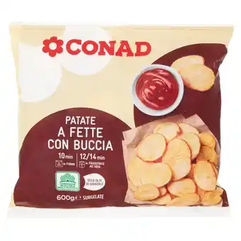 Spazio Conad PATATE A FETTE CON BUCCIA CONAD offerta