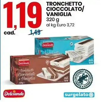 Eurospin Tronchetto cioccolato e vaniglia 320 g(ml) offerta